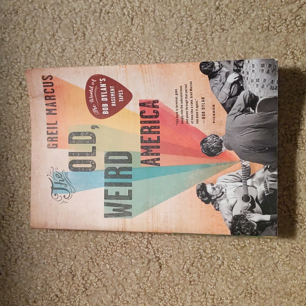 The Old Weird America paperback book